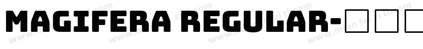 Magifera Regular字体转换